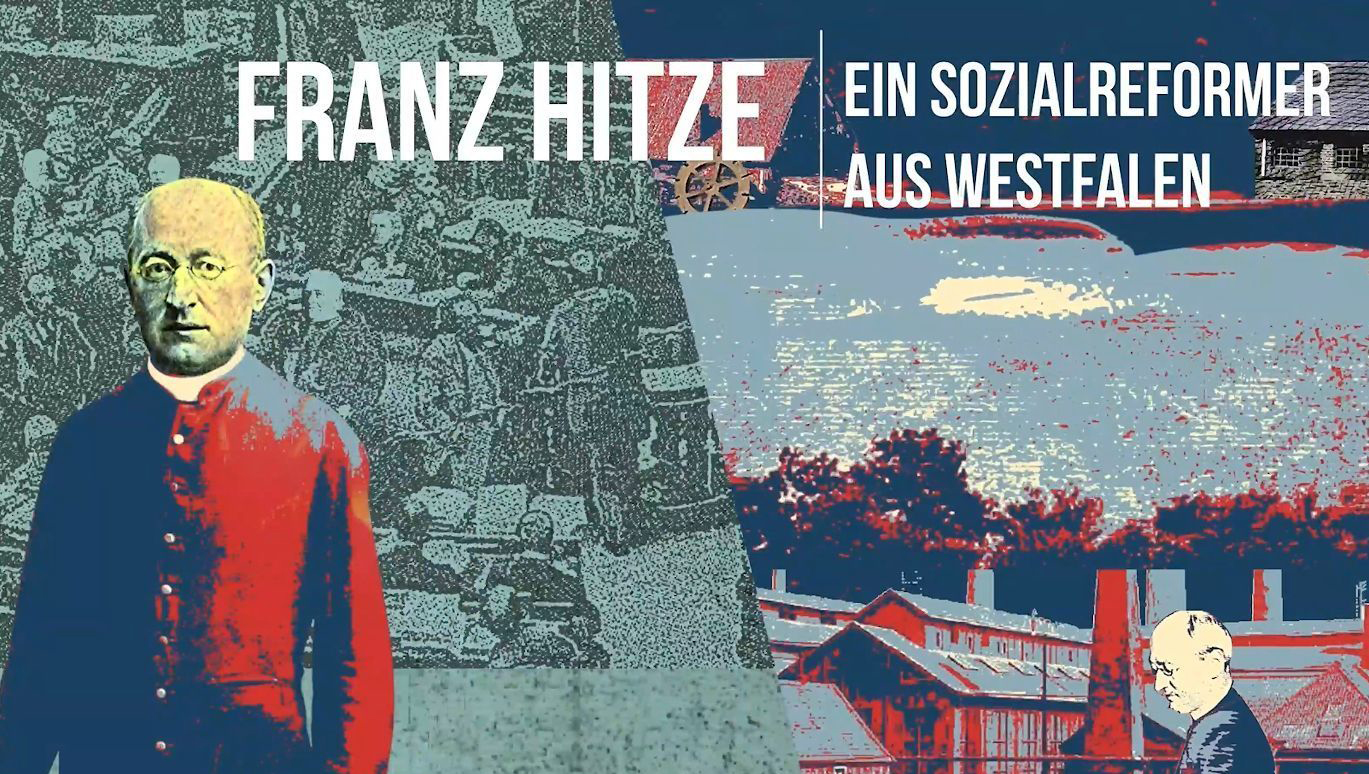 Franz Hitze – ein Sozialreformer aus Westfalen im Filmporträt