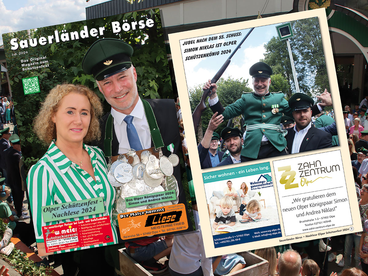 Schützenfest Olpe 2024 – die Nachlese!
